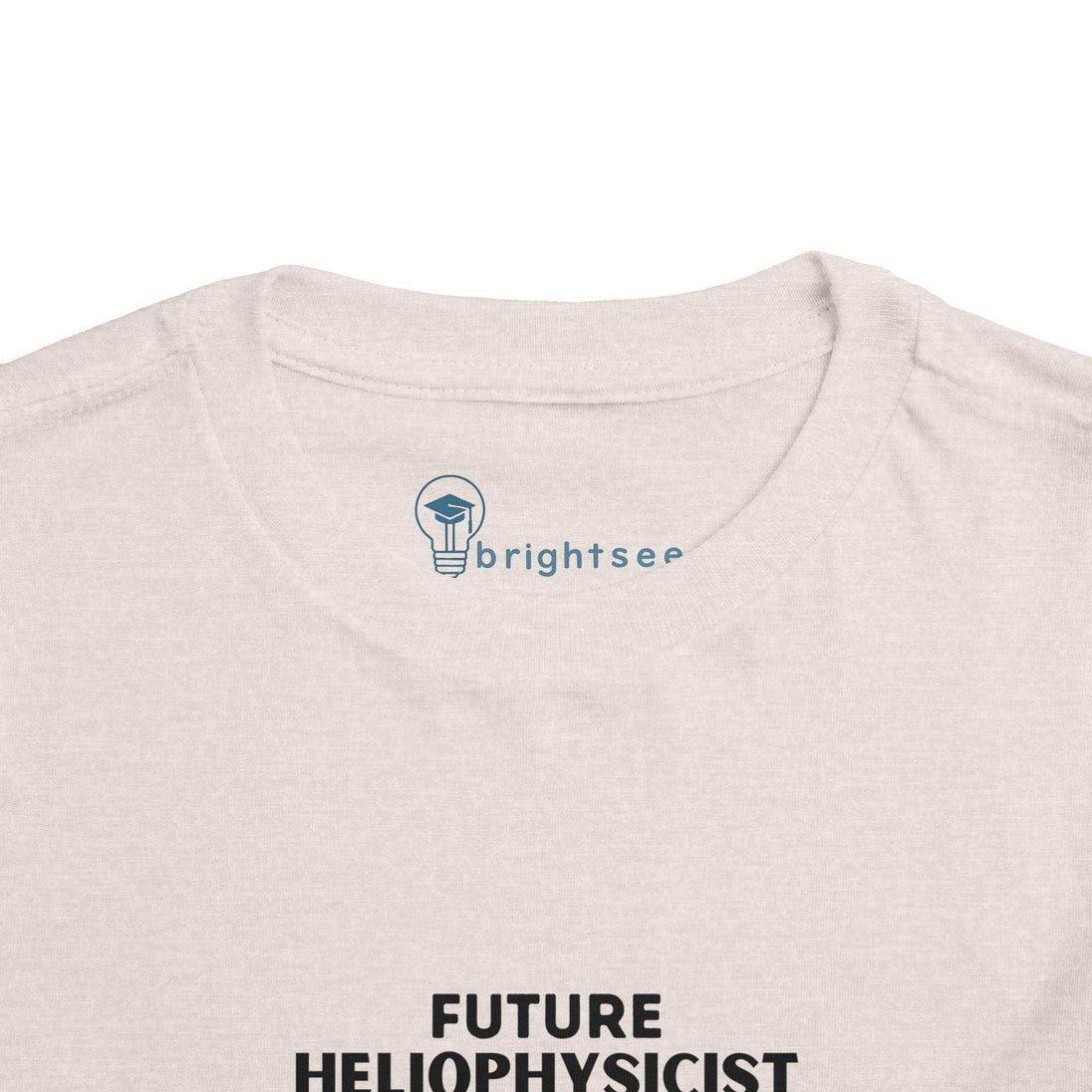 Future Heliophysicist - Toddler Short Sleeve - Brightsee