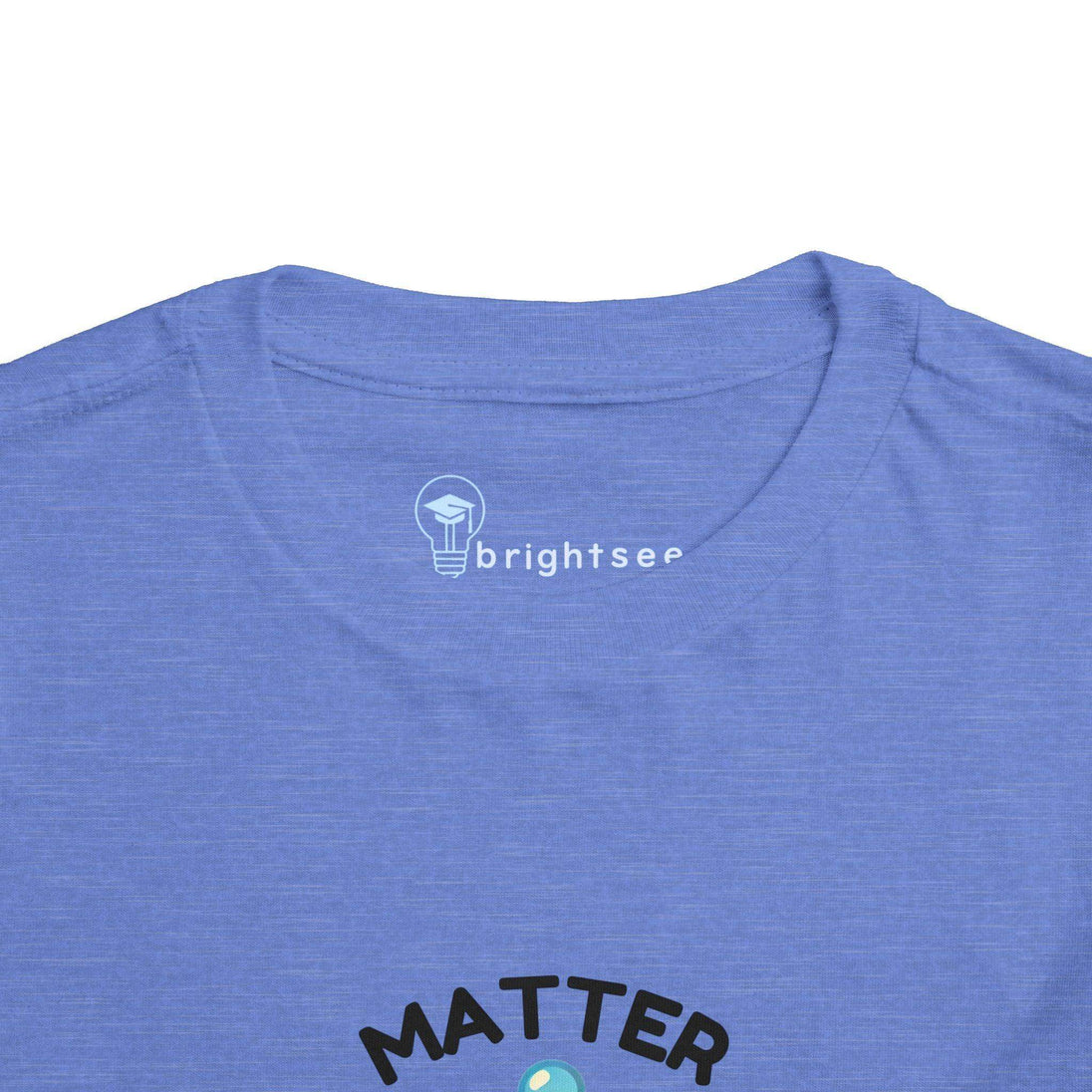 Matter Matters - Toddler Short Sleeve - Brightsee