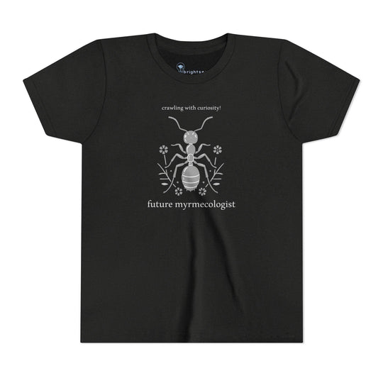 Future Myrmecologist - Youth Short Sleeve - Brightsee