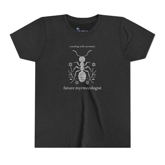 Future Myrmecologist - Youth Short Sleeve - Brightsee