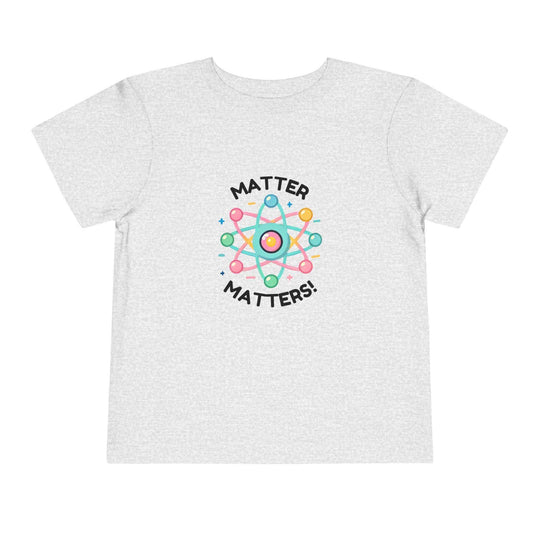 Matter Matters - Toddler Short Sleeve - Brightsee