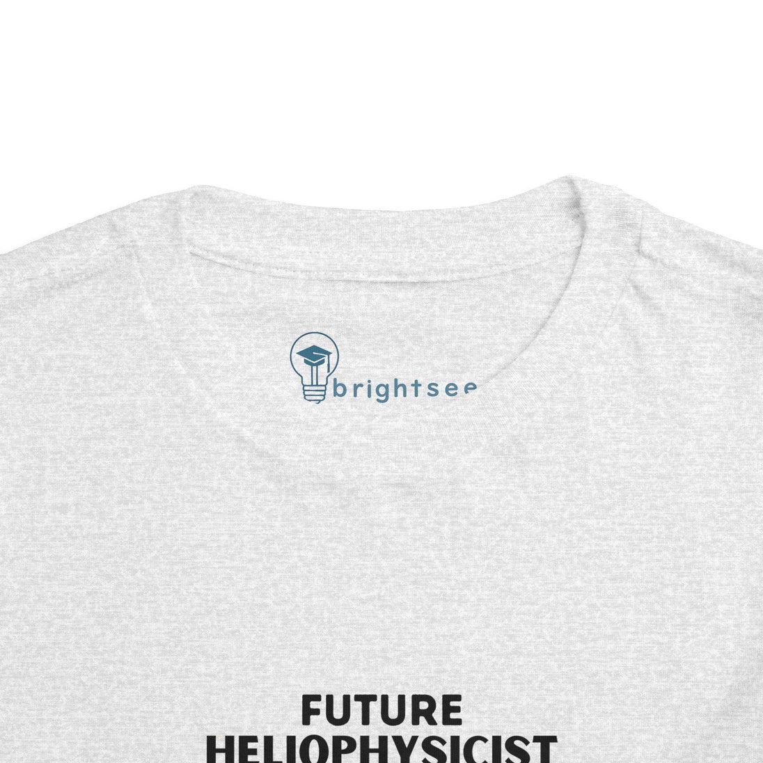 Future Heliophysicist - Toddler Short Sleeve - Brightsee