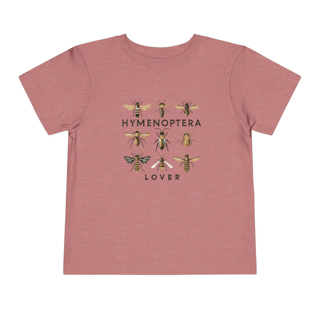 Hymenoptera Lover - Toddler Short Sleeve - Brightsee