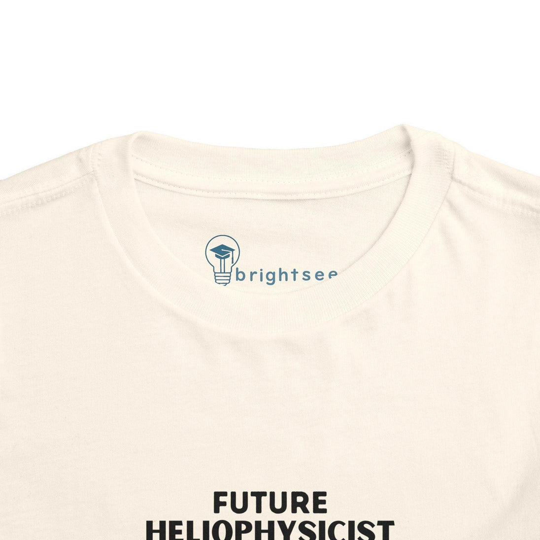 Future Heliophysicist - Toddler Short Sleeve - Brightsee