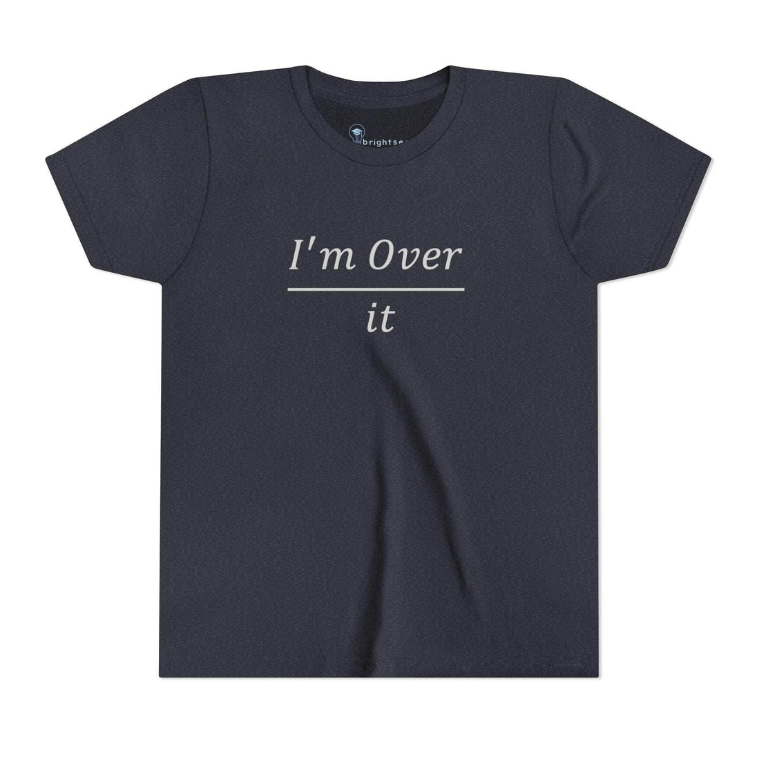 I'm Over It Fraction - Youth Short Sleeve - Brightsee