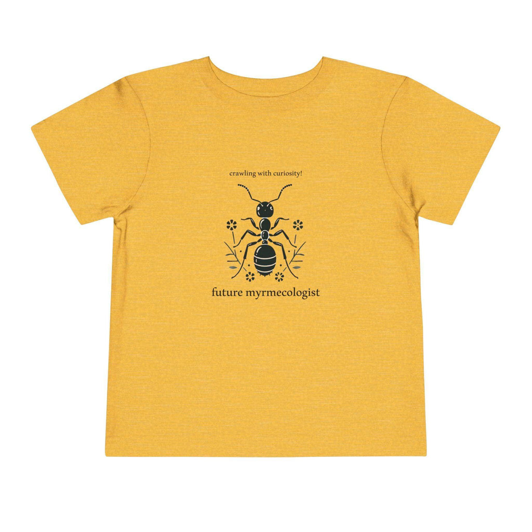 Future Myrmecologist - Toddler Short Sleeve - Brightsee