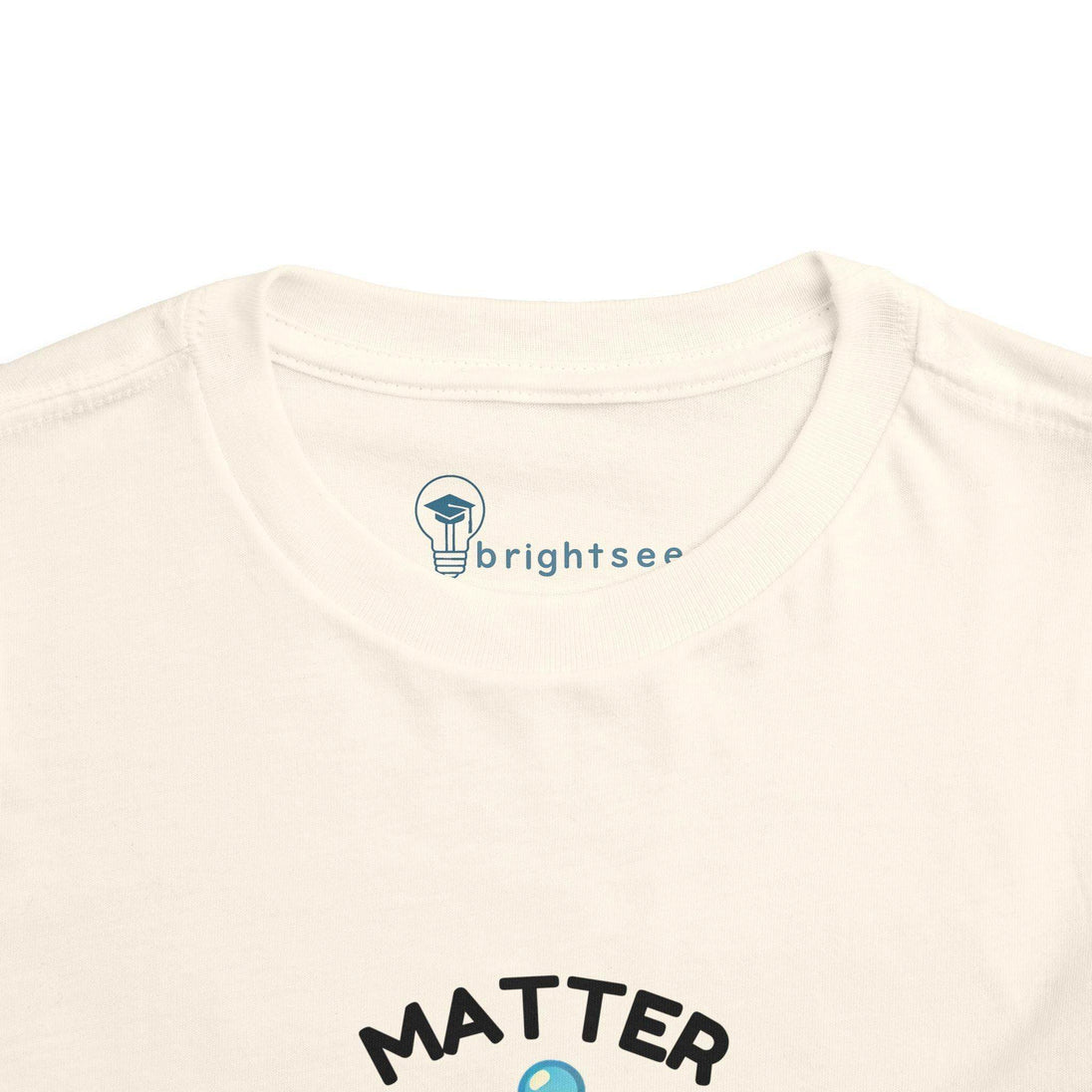 Matter Matters - Toddler Short Sleeve - Brightsee