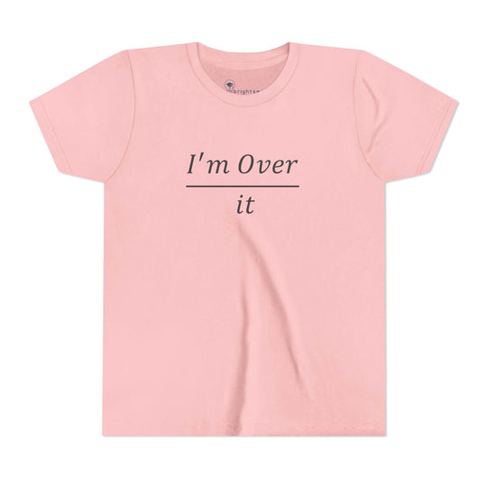 I'm Over It Fraction - Youth Short Sleeve - Brightsee