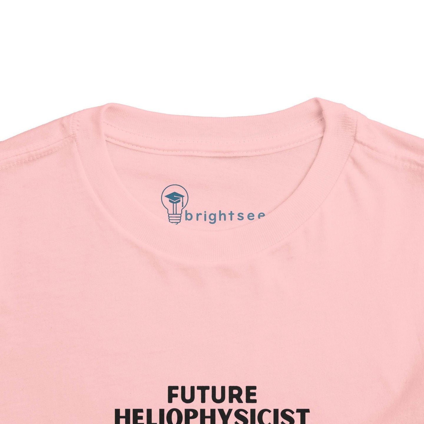 Future Heliophysicist - Toddler Short Sleeve - Brightsee