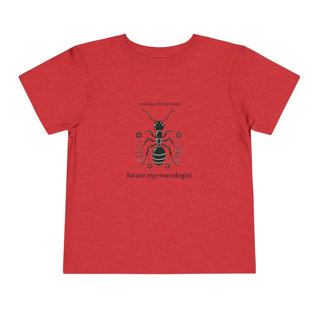 Future Myrmecologist - Toddler Short Sleeve - Brightsee