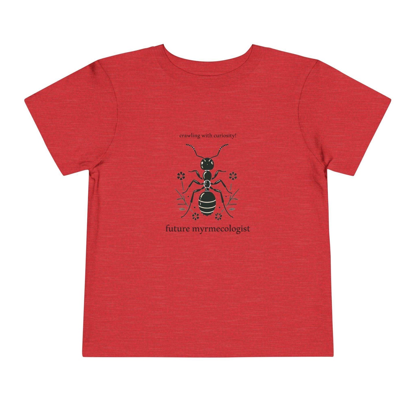 Future Myrmecologist - Toddler Short Sleeve - Brightsee