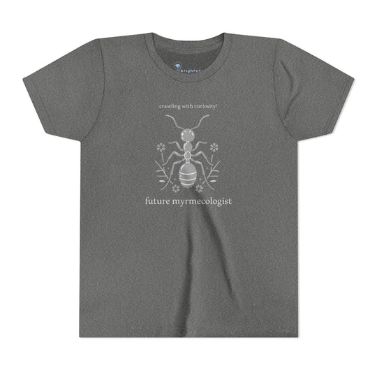 Future Myrmecologist - Youth Short Sleeve - Brightsee