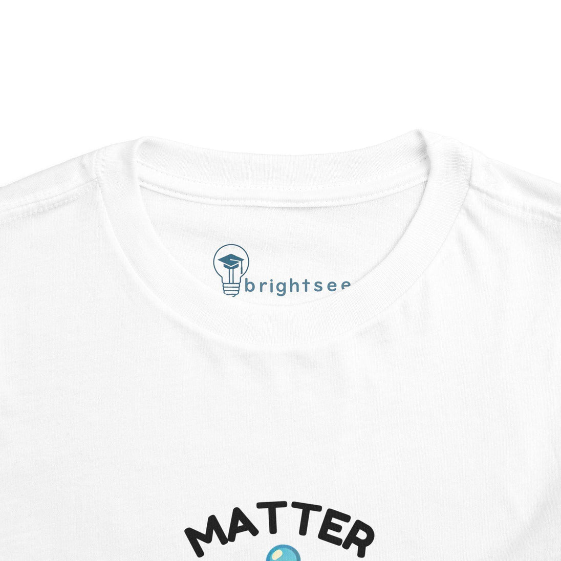 Matter Matters - Toddler Short Sleeve - Brightsee