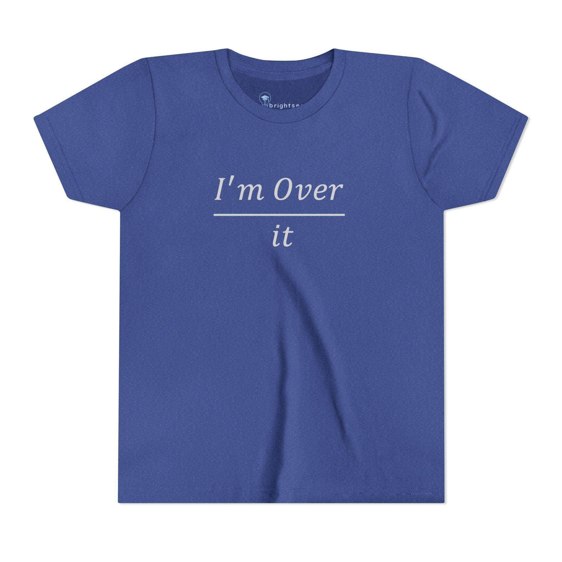 I'm Over It Fraction - Youth Short Sleeve - Brightsee