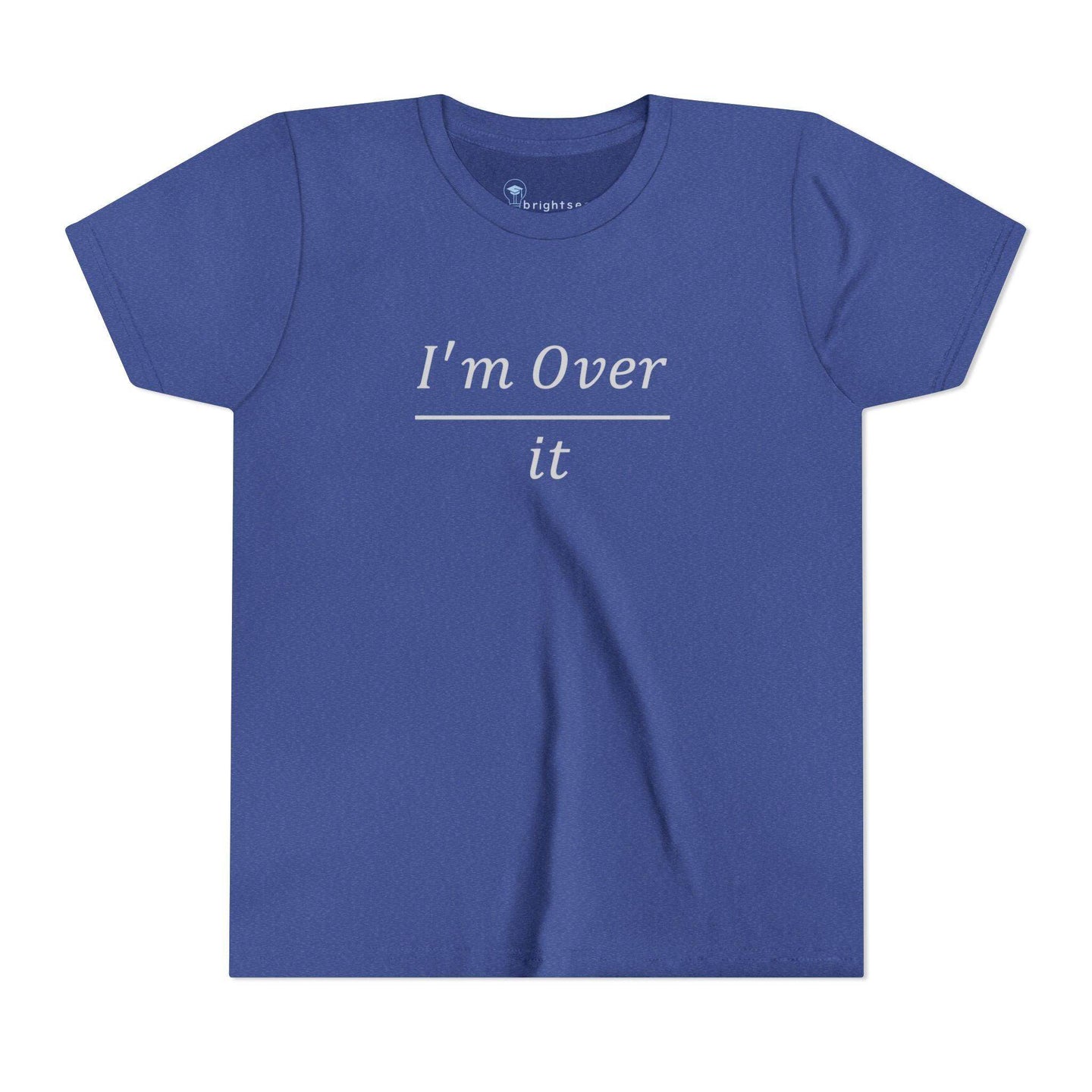 I'm Over It Fraction - Youth Short Sleeve - Brightsee