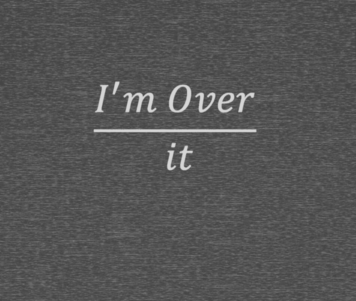 I'm Over It Fraction - Toddler Short Sleeve - Brightsee