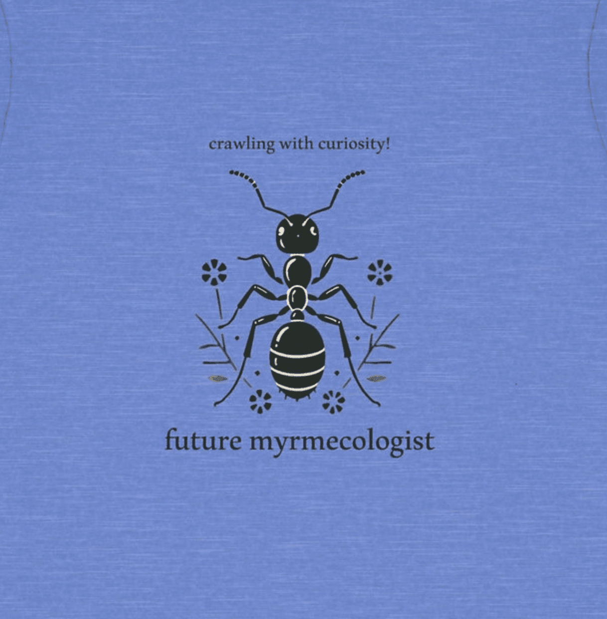 Future Myrmecologist - Toddler Short Sleeve - Brightsee